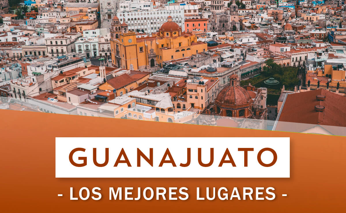 Top 10 Guanajuato