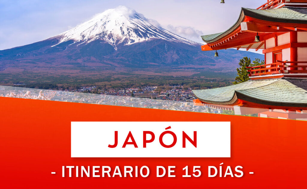 Itinerario de 15 días a Japón