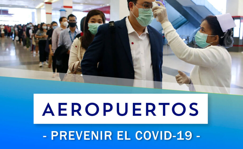 Protocolos para prevenir el COVID en aeropuertos