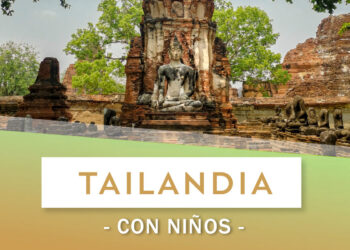 Tailandia viaje con niños