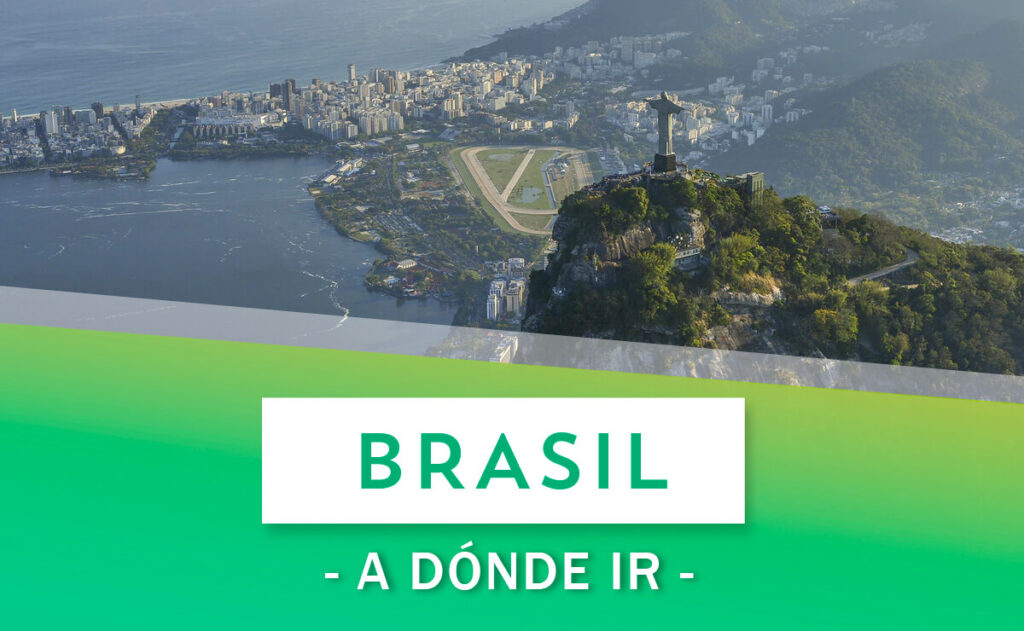 A Dónde ir a Brasil en tus vacaciones