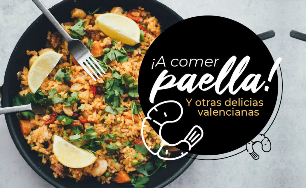 Delicias Valencianas, en tu viaje a Valencia