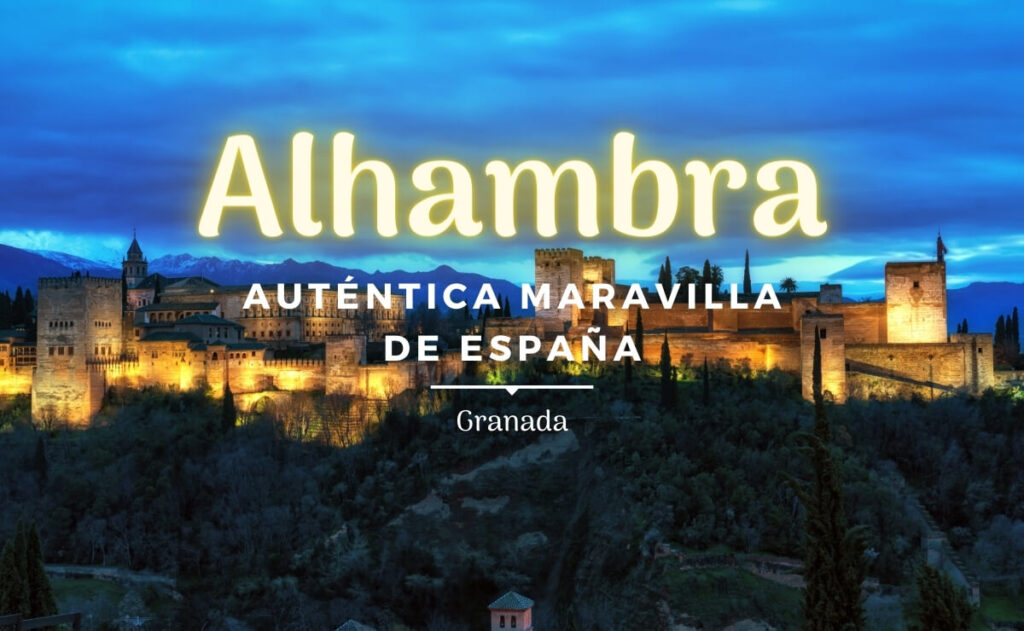 Descubre la Alhambra de Granada