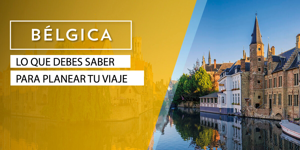 ¿Qué ver en Bélgica? Principales lugares a visitar