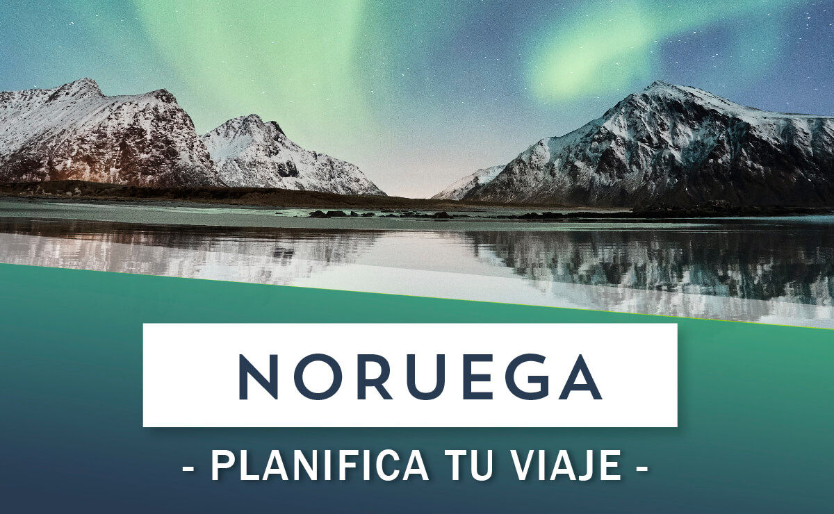 Planifica tu viaje a Noruega