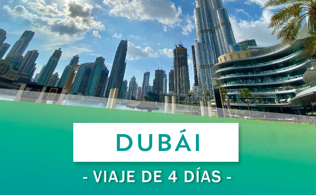 Viaje a Dubai en 4 días