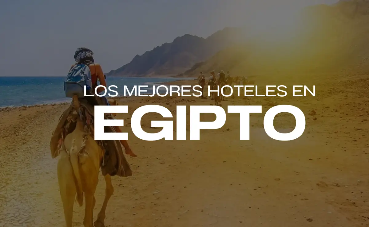 ¿Cuáles son los mejores hoteles en Egipto?